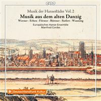 Musique des anciennes villes hanséatiques Volume 2