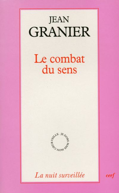 Le Combat du sens - Jean Granier - broché