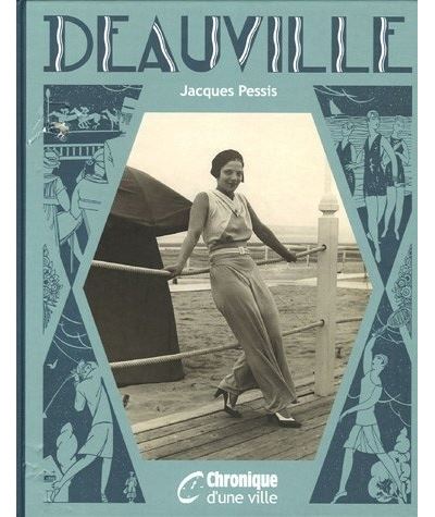 Chronique de Deauville