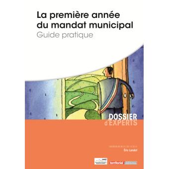 La première annee du mandat municipal