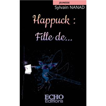Happuck : Fille de...