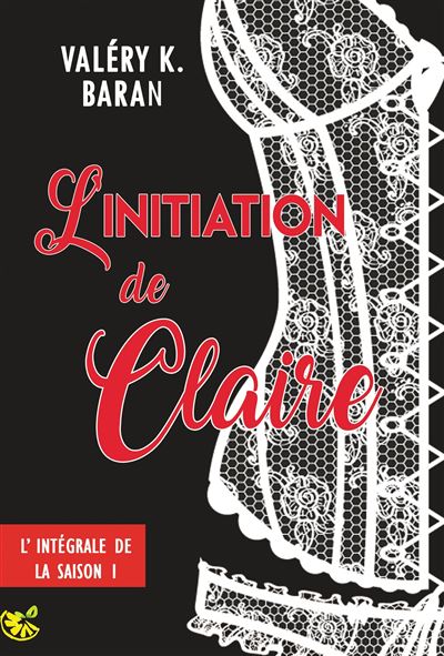 L'initiation de claire - saison 1
