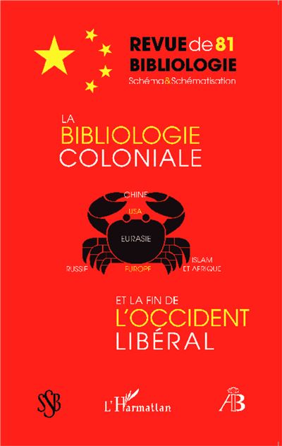 La bibliologie coloniale et la fin de l'occident libéral
