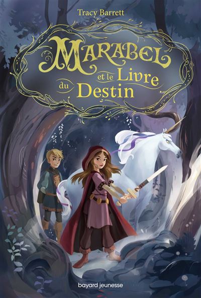 Marabel et le livre du Destin - Tracy Barrett - broché