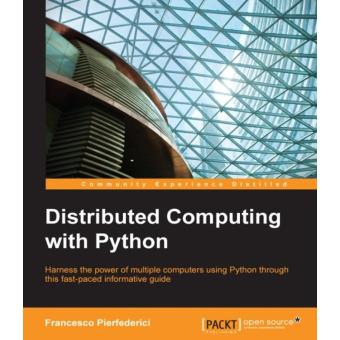 Distributed Computing with Python - ebook (ePub) - Francesco ...