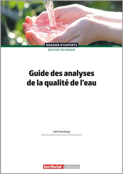 Guide des analyses de la qualite de l'eau