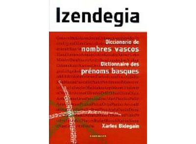 Izendegia dictionnaire des prenoms basques