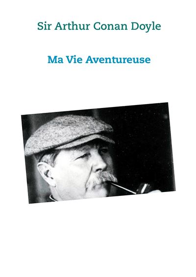 Ma vie aventureuse
