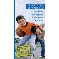 Pour gérer les disputes entre frères et soeurs