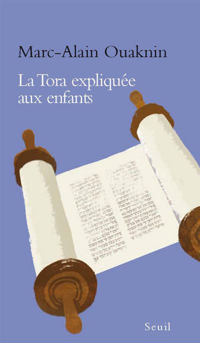 La Tora expliquée aux enfants - Marc-Alain Ouaknin - broché