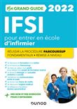 Mon grand guide IFSI 2022 pour entrer en école d'infirmier
