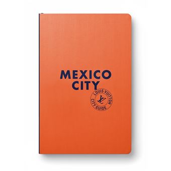 Mexico City Guide 2022 (Anglais)