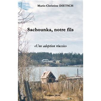 Sachounka, notre fils