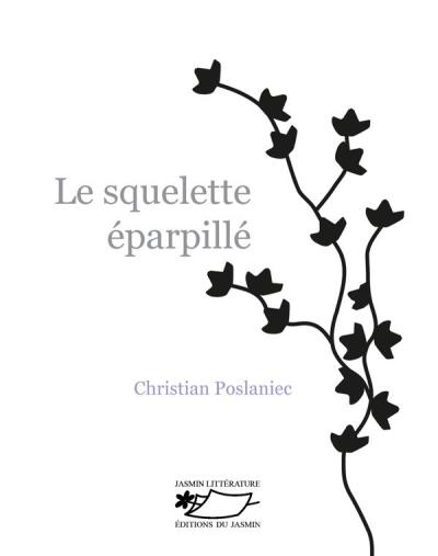 Le squelette éparpillé