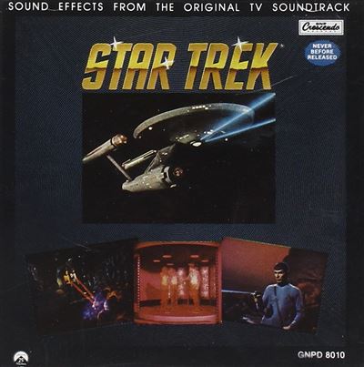 Star Trek : Sound Effects From The Original TV Soundtrack