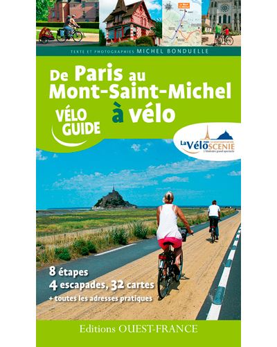De Paris au Mont-Saint-Michel à vélo par la Véloscénie