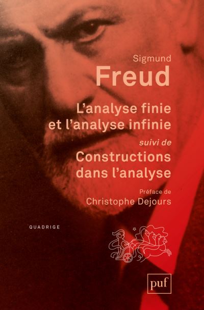 L'analyse finie et l'analyse infinie, suivi de Constructions dans l'analyse