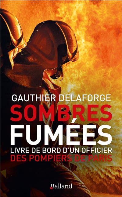 Sombres fumees - Gauthier Delaforge - broché