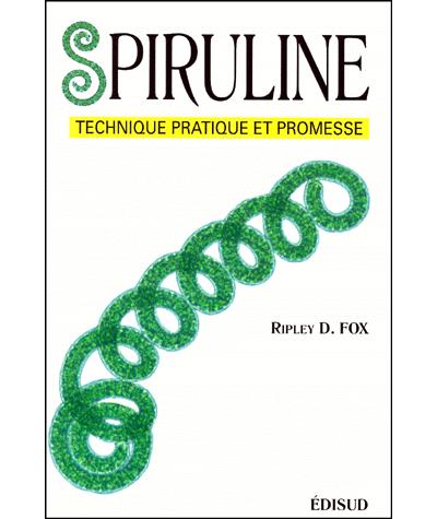 Spiruline - Ripley D. Fox - broché