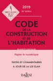 Code de la construction et de l'habitation 2019, annoté et commenté