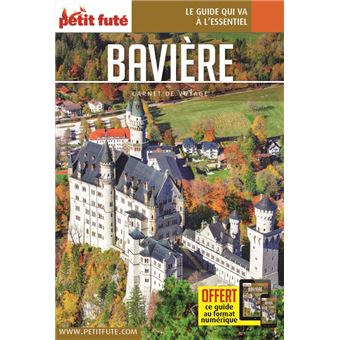 Guide Bavière 2023 Carnet Petit Futé