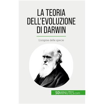 La teoria dell'evoluzione di Darwin