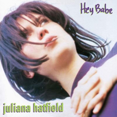 Hey babe/25th anniversary vinyl reissue/violet transparent