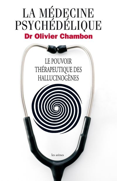 la médecine psychédélique