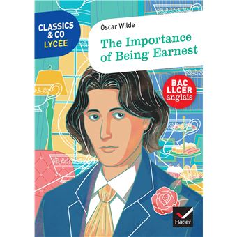 Classics & Co Anglais LLCE - The Importance of Being Earnest