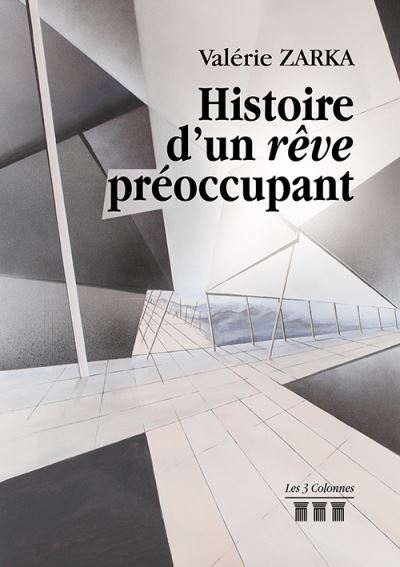 Histoire d'un rêve préoccupant