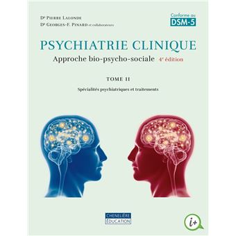 Psychiatrie clinique, tome 2, 4e édition - 1