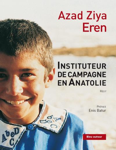 Instituteur de campagne en Anatolie
