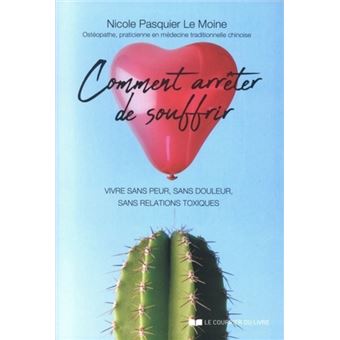 Comment arrêter de souffrir