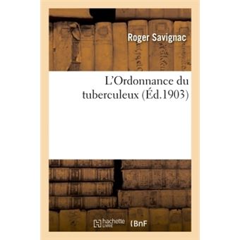 L'Ordonnance du tuberculeux