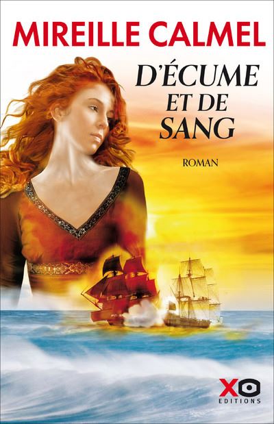 D'écume et de sang - Mireille Calmel - broché