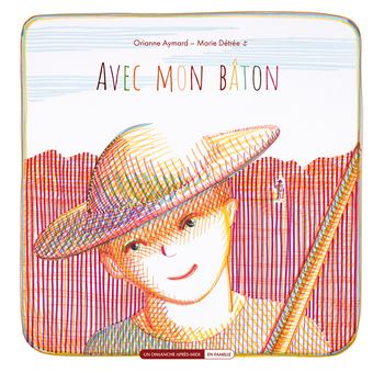 Avec mon bâton