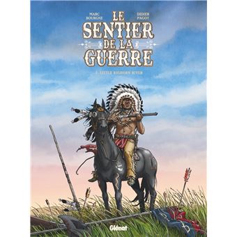 Le Sentier de la guerre - Tome 03