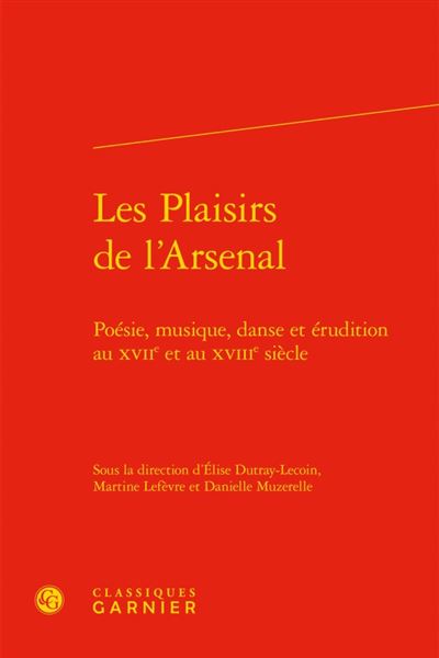 Les Plaisirs de l'Arsenal