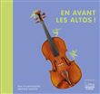 En avant les altos !