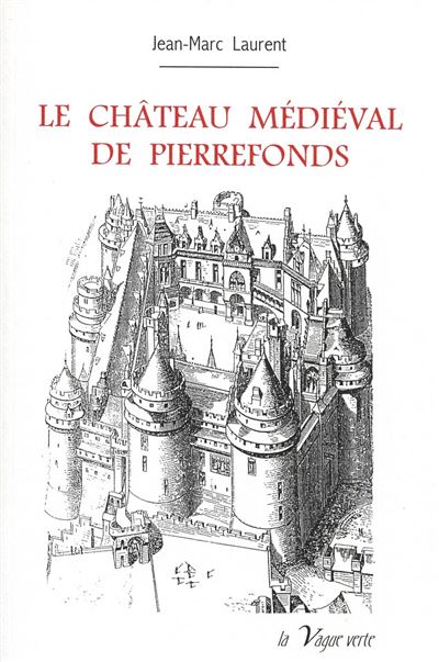 Le chateau médiéval de Pierrefonds