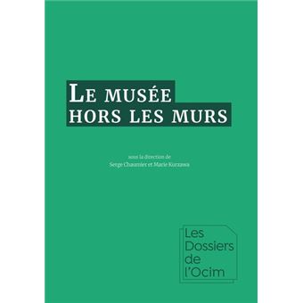 Le musée hors les murs