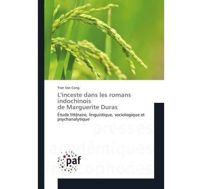 L'inceste dans les romans indochinois de marguerite duras -