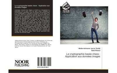 La cryptographie basee chaos : application aux donnees image
