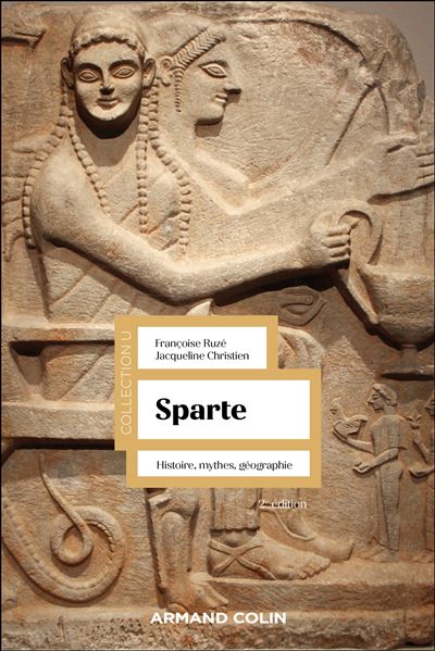Sparte : géographie, mythes et histoire