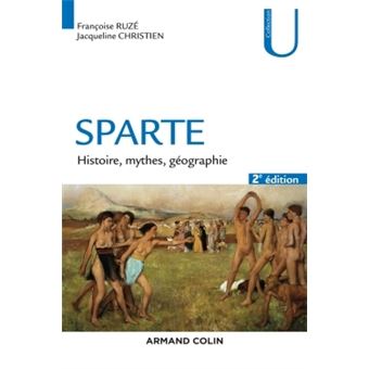 Sparte 2e Ed Histoire Mythes Geographie 2eme Edition Broche Francoise Ruze Jacqueline Christien Achat Livre Ou Ebook Fnac