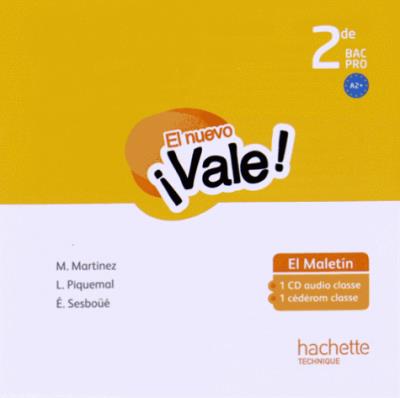 El nuevo Vale, Espagnol 2nde Bac Pro