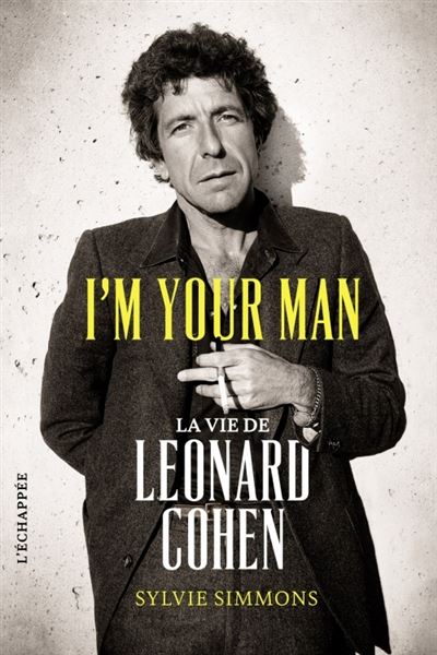 I'm your man la vie de leonard cohen
