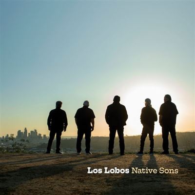 Native Sons - 2 Vinilos - Los Lobos - Disco | Fnac