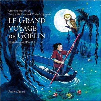 Le grand voyage de Goélin