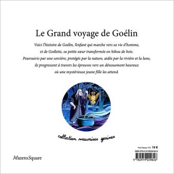 Le grand voyage de Goélin